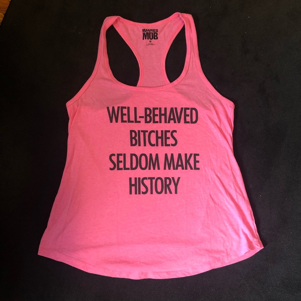 “Well behaved...” hot pink racerback tank to (M)